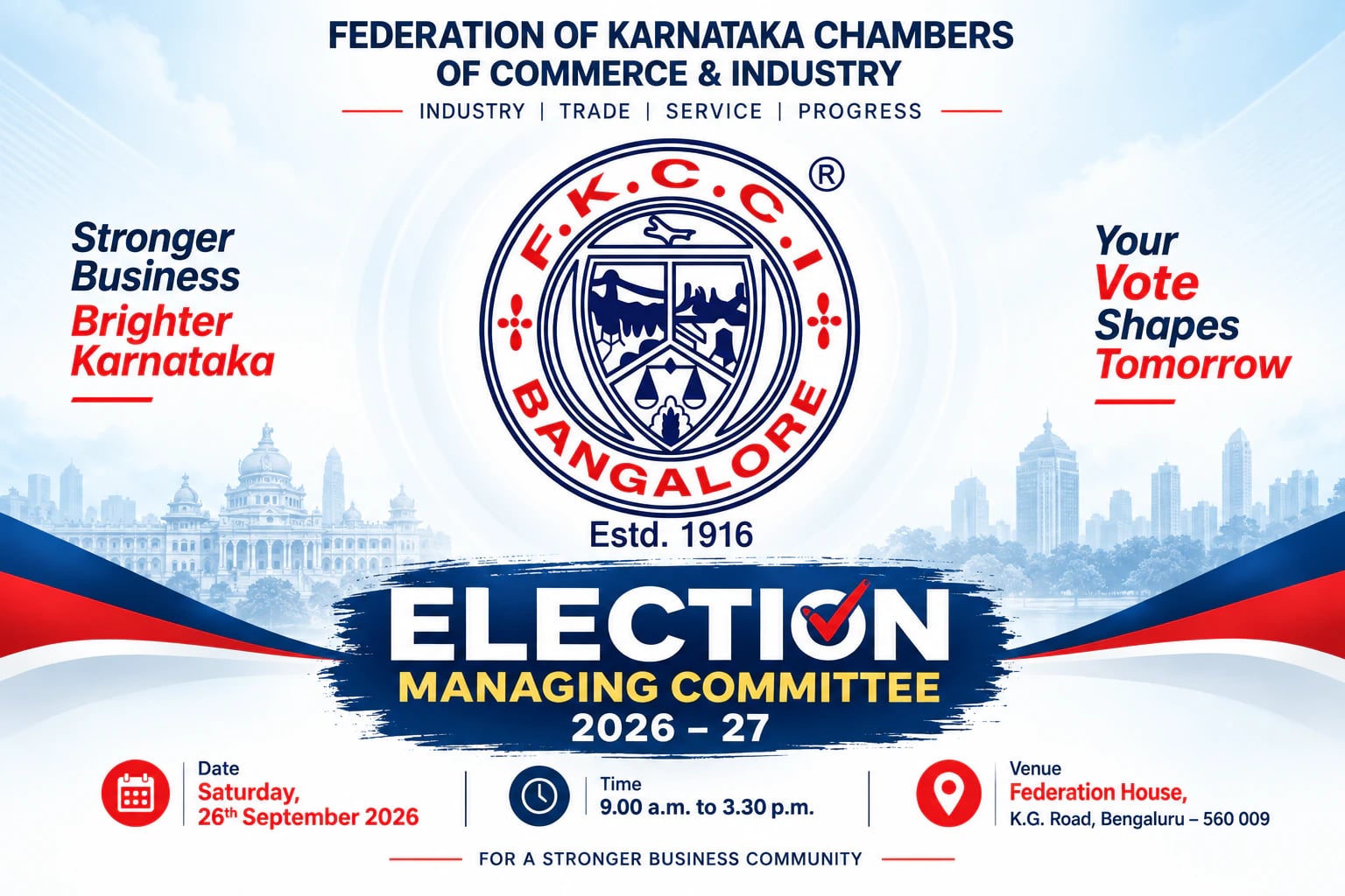 ಇಂದು ಎಫ್ಕೆಸಿಸಿಐ ಆಡಳಿತ ಮಂಡಳಿ ಸದಸ್ಯರ ಚುನಾವಣೆ 48 ಸ್ಥಾನಗಳಿಗೆ 74 ಅಭ್ಯರ್ಥಿಗಳು ಕಣಕ್ಕೆ